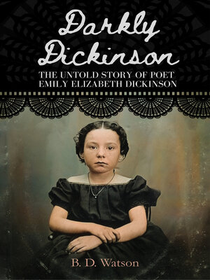 cover image of Darkly Dickinson